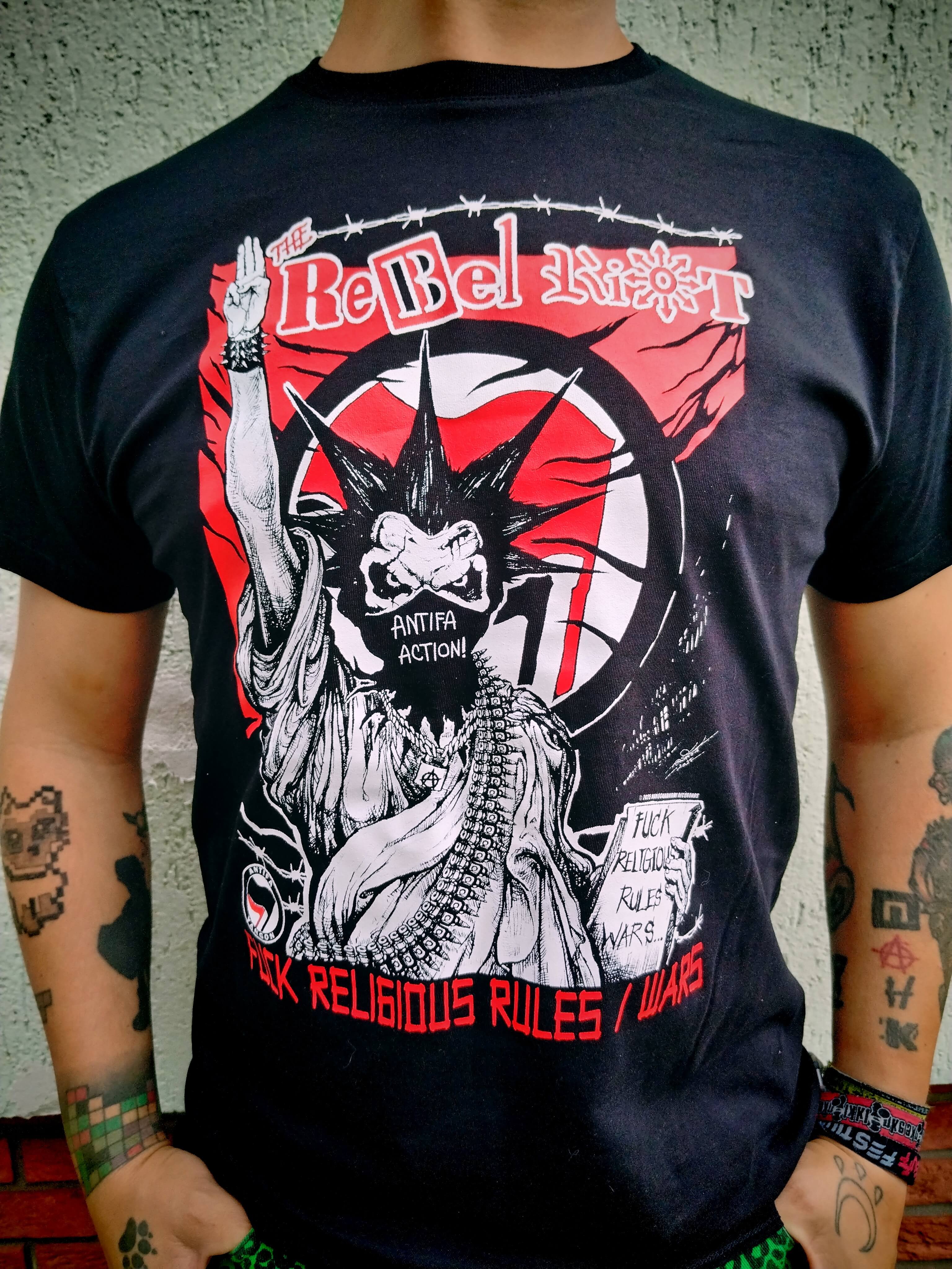 REBEL RIOT - Fuсk religious rules & wars T-Shirt
