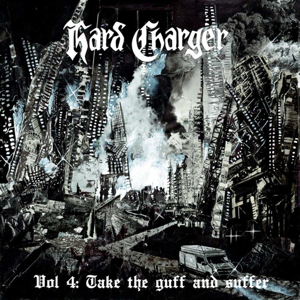 Hard Charger – Vol 4: Take the Guff and Suffer (2019) Hard Charger – Vol 4: Take the Guff and Suffer (2019)