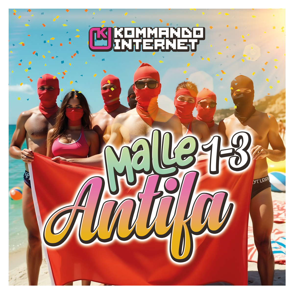 VVK: Kommando Internet - Malle Antifa 1-3 (2025)