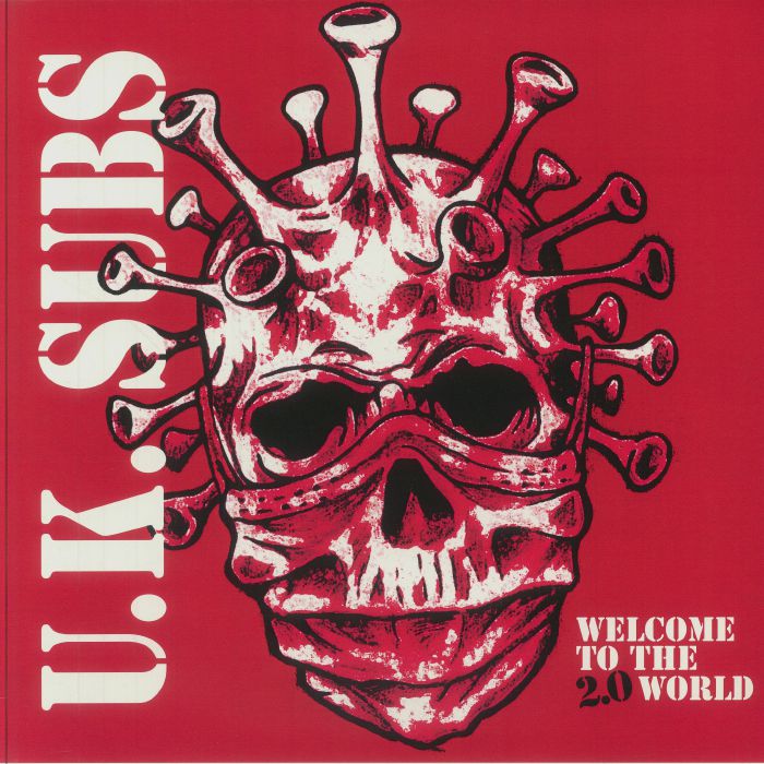 UK SUBS - Welcome to the 2.0 World