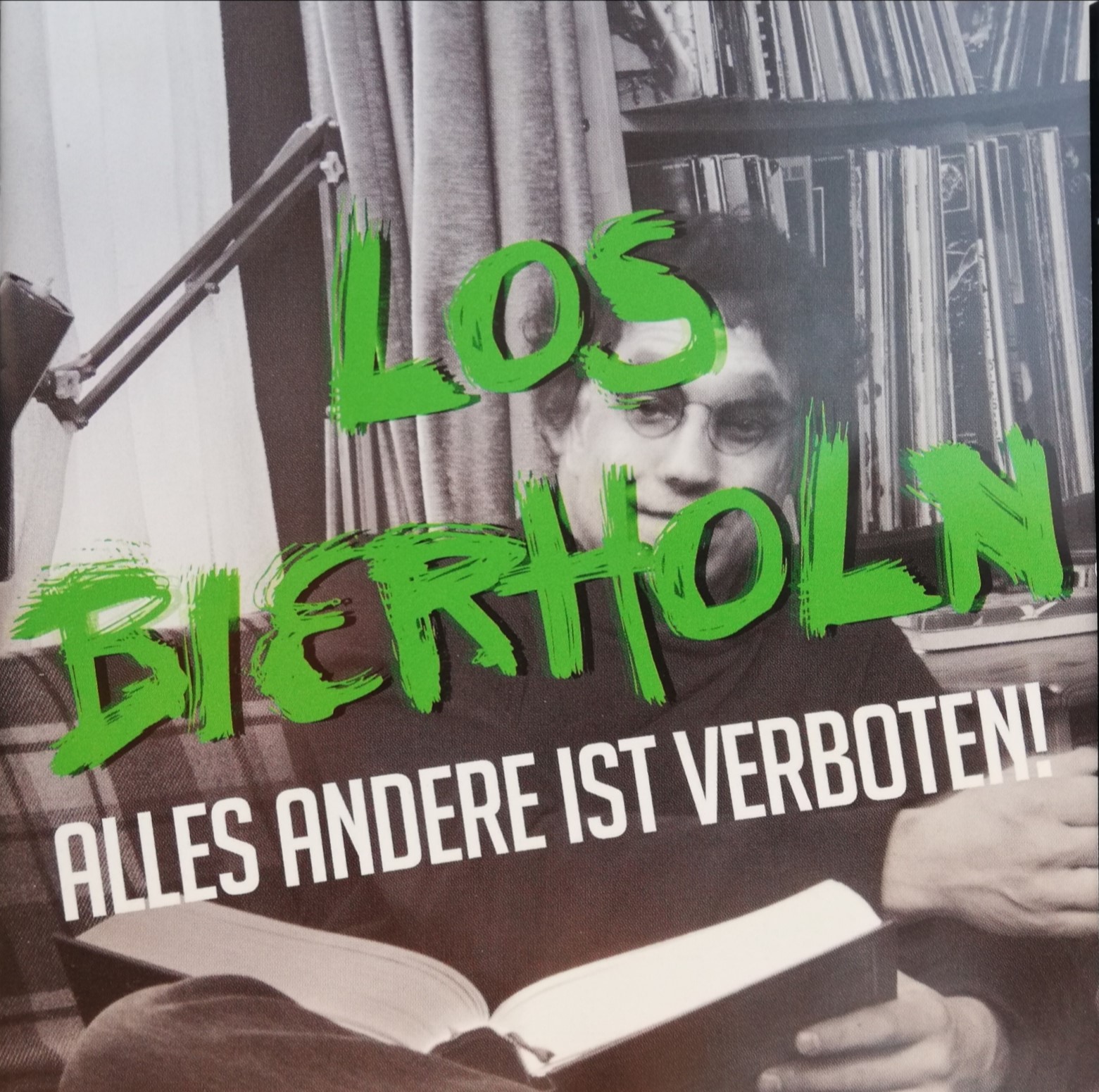 Los Bierholn - Alles andere ist verboten! (2016)