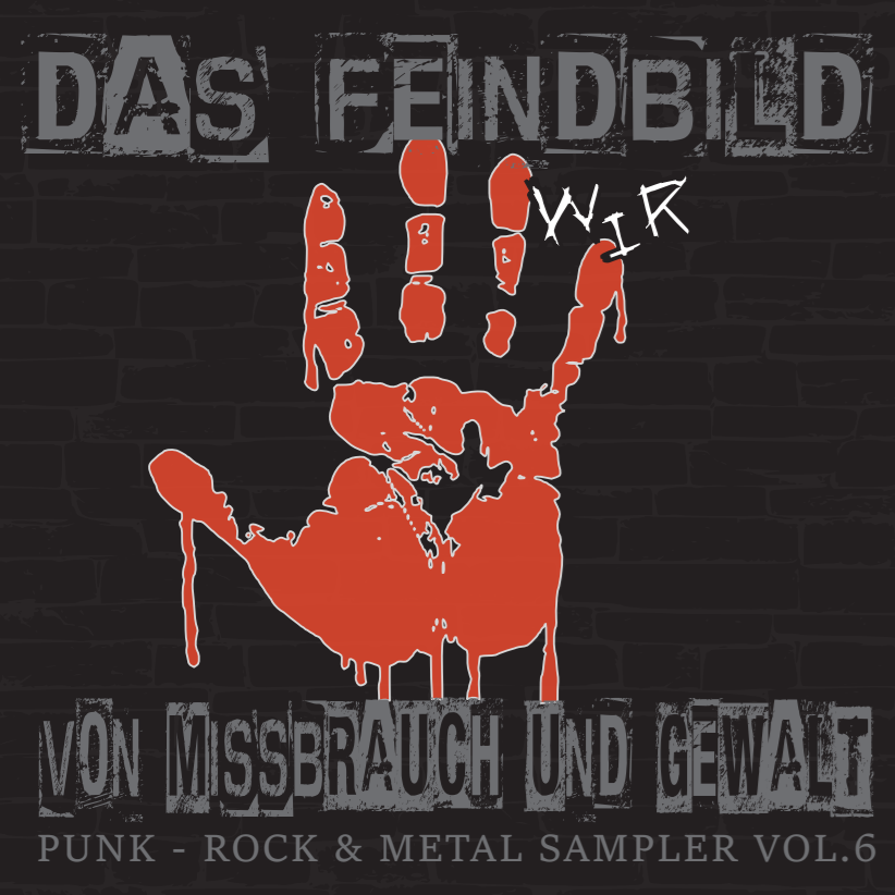 Das Feindbild von Missbrauch und Gewalt (Sampler #6, 2024)