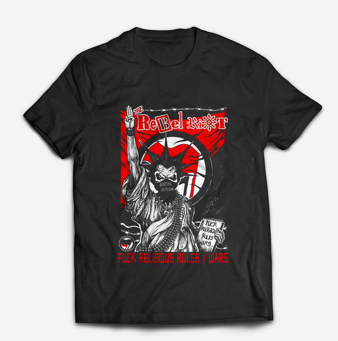 REBEL RIOT - Fuсk religious rules & wars T-Shirt